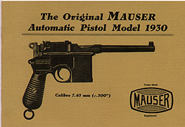The Original Mauser Automatic Pistol Model 1930. Ref. #W3
